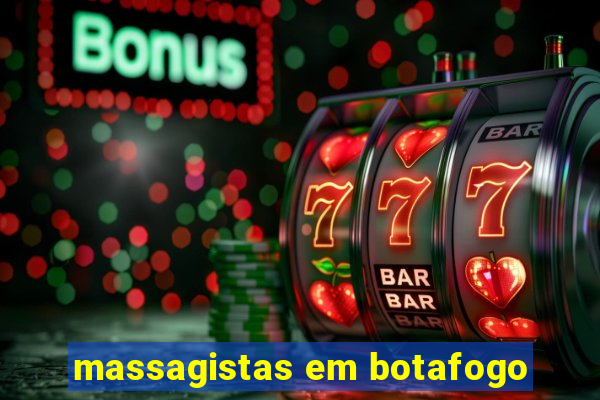 massagistas em botafogo